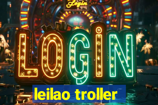 leilao troller